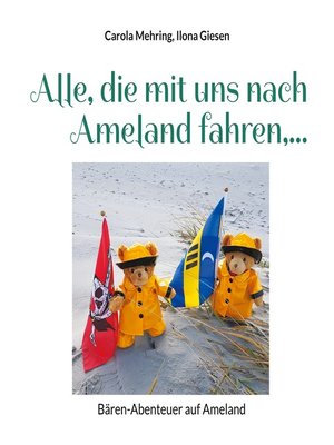cover image of Alle, die mit uns nach Ameland fahren,...